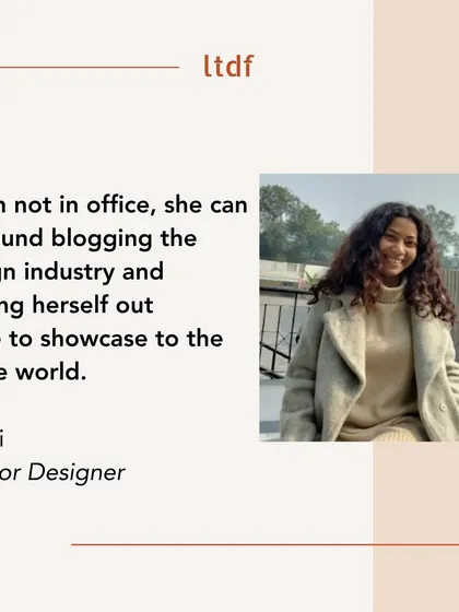 Meet Laxmi, our interior designer and blogger. When not in the office, she can be found blogging about the design industry, sharing her passion and perspective with the entire world.