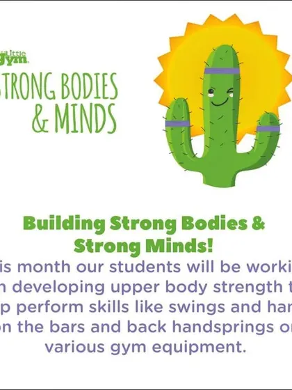 This month, we're building strong bodies and strong minds. We focus on developing upper body strength to help perform skills like swings, hangs, and back handsprings.