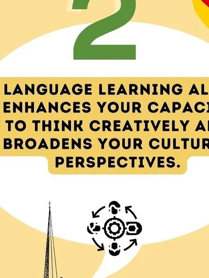 Learning a language enhances your creativity and broadens your cultural perspectives, valuable skills in today's world.