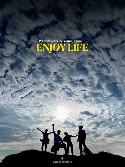 We will never be this young again. A silhouette of friends enjoying the moment on a hilltop, a reminder to enjoy life to the fullest.