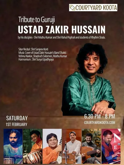 A poster for the "Tribute to Ustad Zakir Hussain," an event celebrating a musical legend through performances by his disciples. We are a space that honors legacy and tradition in the arts.