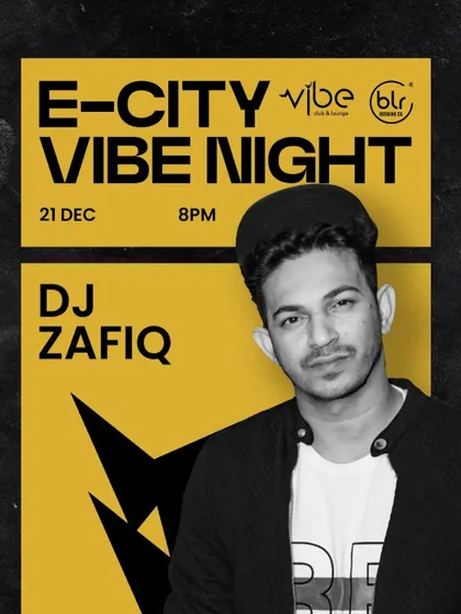 Another "Vibe Night" at Vibe BLR in E-City, showing my regular presence in that part of town.