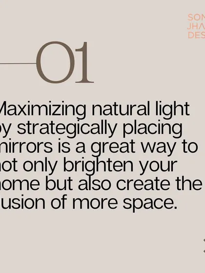Tip 1: Maximize natural light by strategically placing mirrors. This not only brightens your home but also creates the illusion of more space, making any room feel larger and more open.