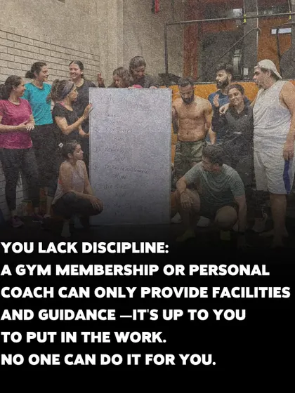 A gym membership or a personal coach can only provide guidance. Ultimately, you have to be the one to put in the work. Discipline is your responsibility.