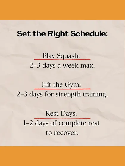 We help our adult players create a balanced schedule. A mix of 2-3 squash days, 2-3 gym days for strength training, and 1-2 rest days is the formula for sustainable fitness.