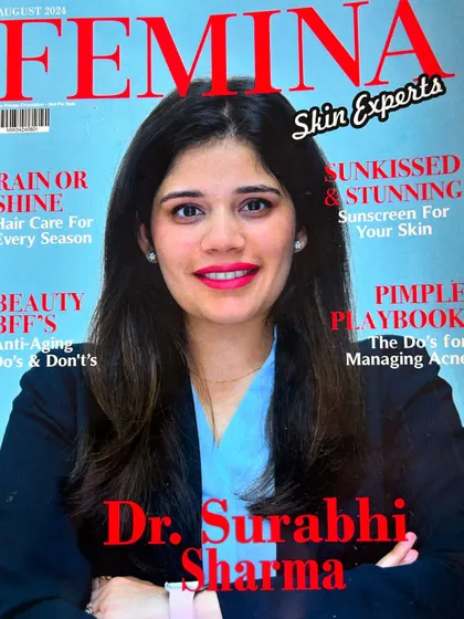A clear shot of the Femina Magazine cover featuring Dr. Surabhi Sharma. This recognition highlights her dedication and expertise in the field of dermatology, reinforcing the high standard of care we provide at our clinic.