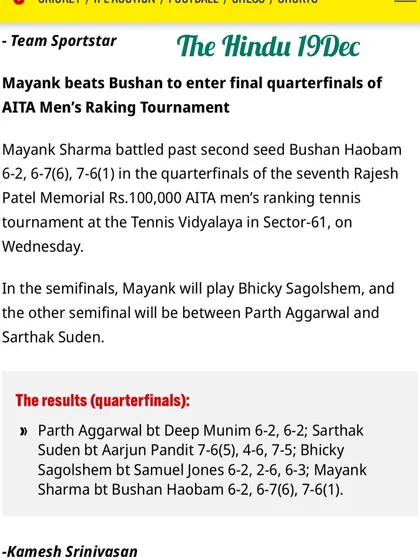 Media coverage from The Hindu of the quarterfinals of the Rajesh Patel Memorial tournament.