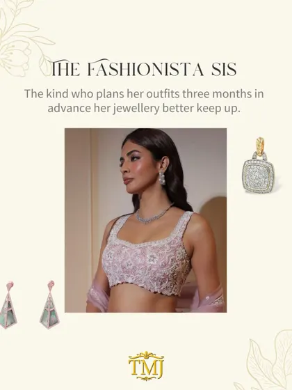 For the fashionista sister who plans her outfits months in advance, her jewellery better keep up. I suggest modern statement pieces like these geometric earrings or a diamond pendant.