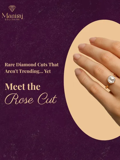 Looking for a diamond cut that isn't trending yet but is full of character? Let me introduce you to the rose cut. It's a rare and beautiful choice for those who appreciate understated luxury.