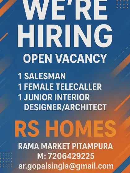 RS Homes in Delhi is hiring for multiple roles, including a Junior Interior Designer/Architect.