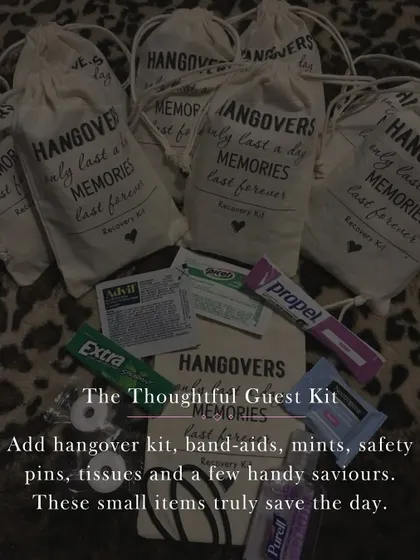 The thoughtful guest kit. I prepare hangover kits, band-aids, mints, and other handy saviors because these small items can truly save the day.