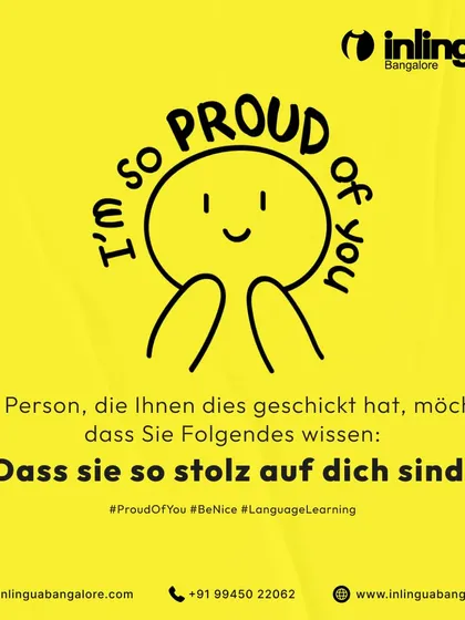 The same encouraging message, this time in German: "Dass sie so stolz auf dich sind!" It's a small way to connect with our German-learning students.