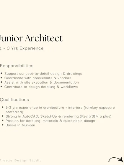A clear outline of the qualifications for a Junior Architect at Kreeze Design Studio in Mumbai, including experience in architecture and interiors, and proficiency in AutoCAD and SketchUp.