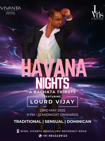 Our official poster for a Bachata Tribute night at Havana Nights, featuring me, Lourd Vijay. We love to mix things up with themed evenings.