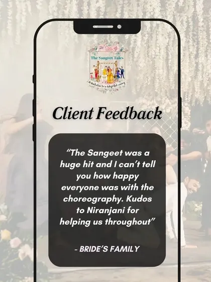"The Sangeet was a huge hit and I can't tell you how happy everyone was with the choreography." A hit sangeet is our ultimate goal.