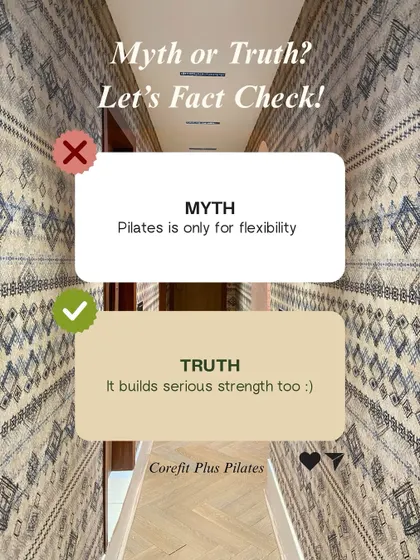 Myth buster: Pilates is not just for flexibility. It builds serious strength, stability, and muscle control from the inside out.