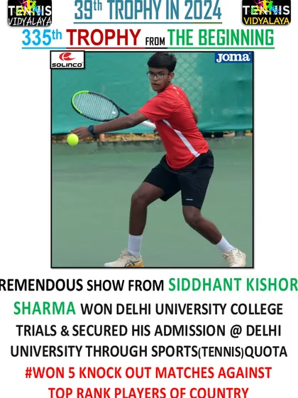 Siddhant Kishore Sharma winning the Delhi University college trials to secure his admission through the sports quota.