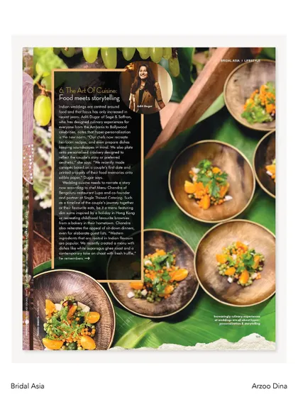 As featured in Bridal Asia, this article highlights my philosophy that food at weddings is about storytelling. I love creating personalized culinary journeys for each couple.