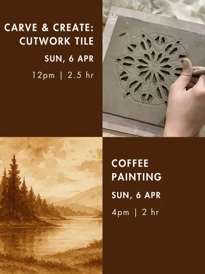 Our April calendar also offered a "Carve & Create" cutwork tile session and a unique coffee painting workshop.