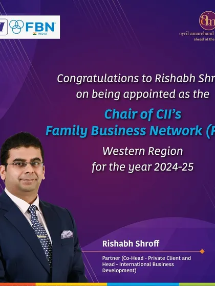 We are proud to announce Rishabh Shroff's appointment as the Chair of CII's Family Business Network (FBN) for the Western Region, reflecting his dedication to the family business community.