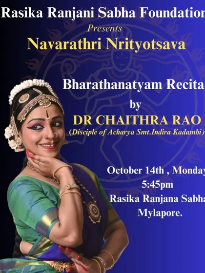 The official poster for Chaitra Rao's performance at the Navarathri Nrityotsava at RR Sabha, Mylapore, Chennai.
