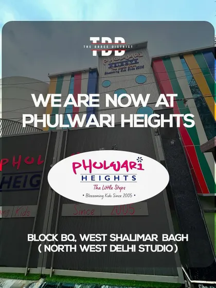 We are now at Phulwari Heights in Shalimar Bagh! Announcing our North West Delhi studio, bringing dance closer to you.