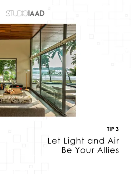 Another design tip: let light and air be your allies, shown with an image of a sun-drenched room with floor-to-ceiling windows.
