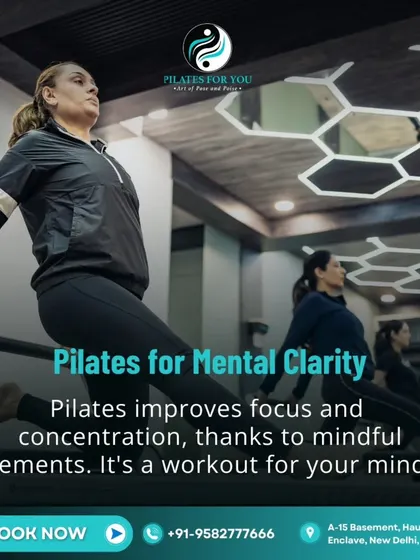 It's a workout for your mind, too. This visual points out that the mindful movements in Pilates improve focus and concentration, leading to greater mental clarity.