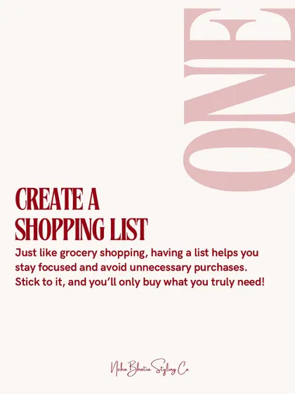 Smart shopping tip number one: create a shopping list. Just like with groceries, having a list helps you stay focused and avoid impulse buys, ensuring you only purchase what you truly need.