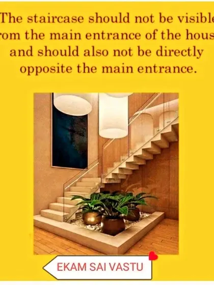 An important Vastu principle for staircase placement. The staircase should not be directly visible from or opposite to the main entrance to prevent an unstable outflow of energy.