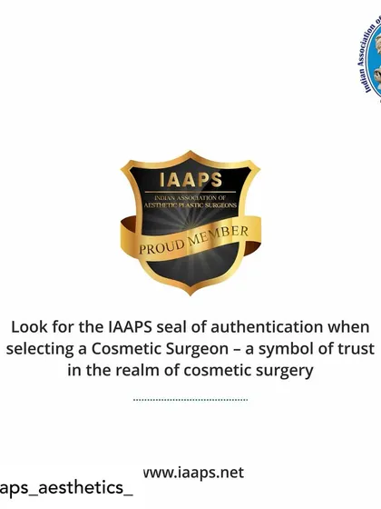 I am a proud member of the Indian Association of Aesthetic Plastic Surgeons (IAAPS). This seal is a symbol of trust, guaranteeing that your procedure is performed by a qualified professional dedicated to the highest standards of safety and excellence.