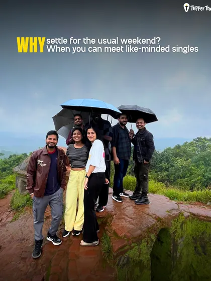 Why settle for a usual weekend when you can be here? This is our singles squad exploring the rainy hills of Sakleshpur. We believe in turning weekends into adventures and strangers into friends. Are you in?