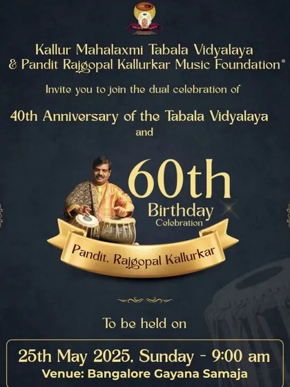 An invitation to the dual celebration of the 40th Anniversary of Kallur Mahalaxmi Tabala Vidyalaya and the 60th Birthday of my father, Pandit Rajgopal Kallurkar. I am honored to be performing at this special event.