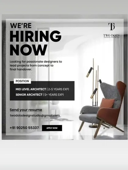 Two Dots Design in Chennai is looking for Mid-Level (2-5 years) and Senior (5+ years) architects to lead projects from concept to handover.