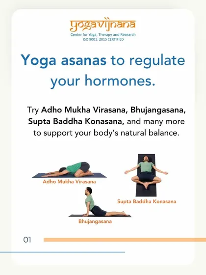 For managing PCOS, specific yoga asanas can be very effective in regulating hormones. Poses like Adho Mukha Virasana, Bhujangasana, and Supta Baddha Konasana are part of the therapeutic sequences I design for my students.