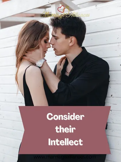 A partner's intellect and how they think is a crucial aspect of compatibility. I help you find someone whose mind and thoughts align with yours, leading to a more engaging and stimulating partnership for life.
