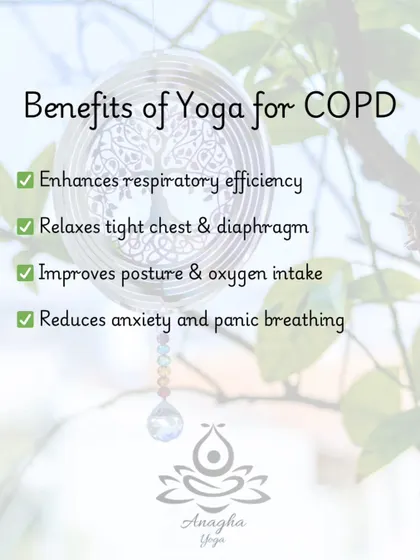 A summary of the benefits of yoga for COPD, including enhanced respiratory efficiency, relaxed chest muscles, and reduced anxiety around breathing.