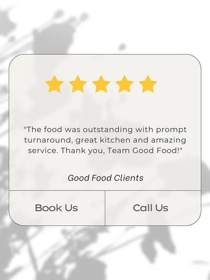 "The food was outstanding with prompt turnaround." Our team works hard to deliver not just great food but also amazing service.