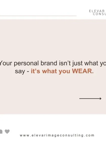 Your personal brand isn't just what you say, it's what you wear. Your clothes communicate volumes before you even speak.