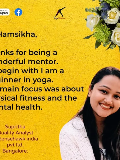Supritha's feedback emphasizes my role as a mentor for both physical fitness and mental health. It's a reminder that yoga is a journey for both body and mind.