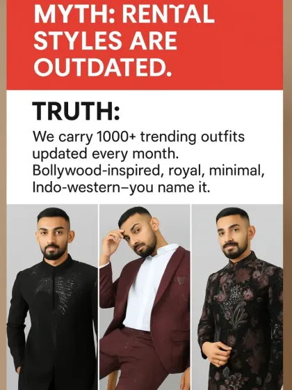 Myth: Rental styles are outdated. Truth: We carry over 1000 trending outfits, updated every month. Bollywood-inspired, royal, minimal, you name it, we have it.