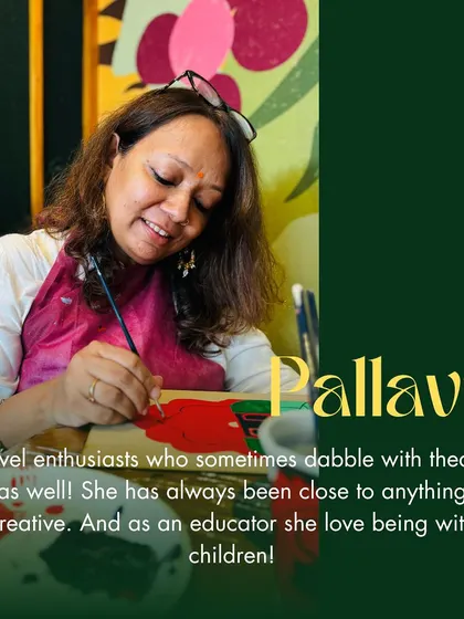Meet Pallavi, a travel enthusiast and educator, who brought her two besties along to share in a creative experience.
