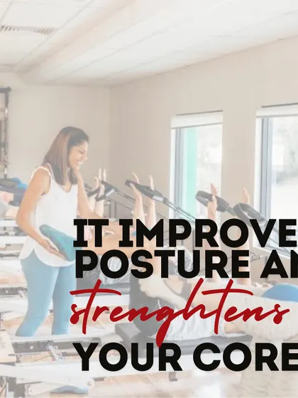 Reason 1: It improves posture and strengthens your core, which is the foundation of all movement.