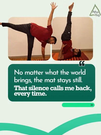 "No matter what the world brings, the mat stays still. That silence calls me back, every time." Manoj shares his powerful reason for practicing, shown here in two different challenging asanas.
