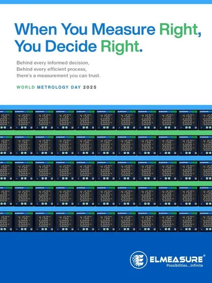 I believe that when you measure right, you decide right. On World Metrology Day, I celebrate the science of precision measurement that powers every informed decision and efficient process, from the factory floor to the control room.