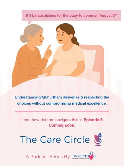 Balancing family beliefs with medical best practices is part of our care. This podcast teaser discusses how our doctors navigate requests like Muhurtham deliveries with respect, while always prioritizing medical safety.