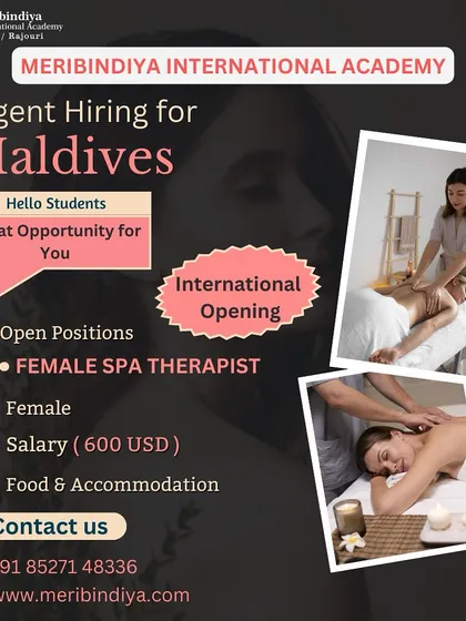 Your skills can take you places. We provide exclusive international job openings, like this urgent requirement for a Female Spa Therapist in the Maldives, which includes salary, food, and accommodation. We focus on creating global career paths.