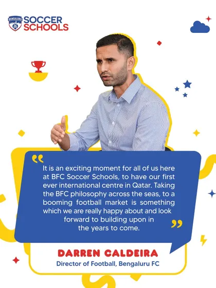 "It is an exciting moment for all of us." Director of Football Darren Caldeira speaks on launching our first international centre in Qatar, a key step in taking the BFC philosophy across the seas.