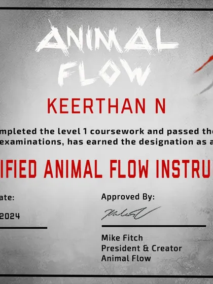 A duplicate of Keerthan's Animal Flow certification, celebrating his expertise in this unique movement discipline.