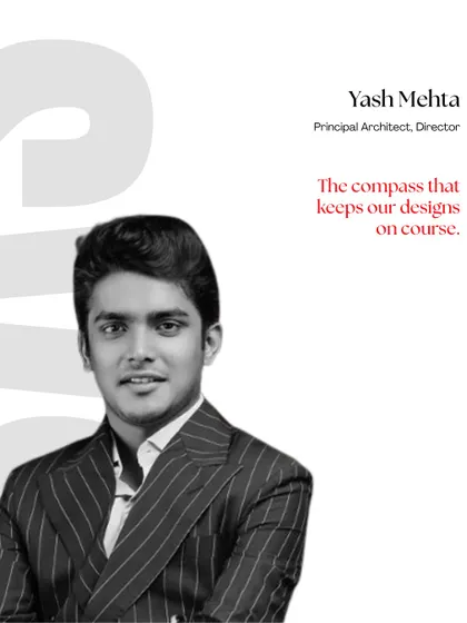 Meet Yash Mehta, our Principal Architect and Director. He serves as the compass for our studio, ensuring our designs remain true to their core vision and purpose.